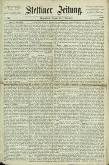 Stettiner Zeitung. 1868, № 521 (6 November) - Morgenblatt