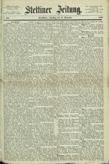 Stettiner Zeitung. 1868, № 528 (10 November) - Abendblatt