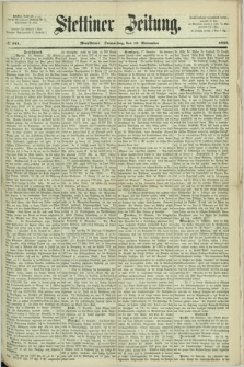 Stettiner Zeitung. 1868, № 544 (19 November) - Abendblatt