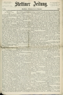 Stettiner Zeitung. 1868, № 554 (25 November) - Abendblatt