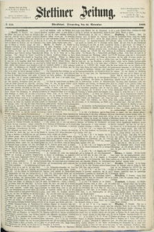Stettiner Zeitung. 1868, № 556 (26 November) - Abendblatt
