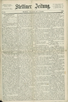 Stettiner Zeitung. 1868, № 572 (5 Dezember) - Abendblatt