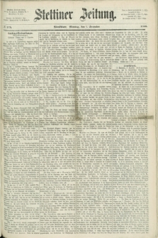 Stettiner Zeitung. 1868, № 574 (7 Dezember) - Abendblatt