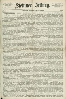 Stettiner Zeitung. 1868, № 580 (10 Dezember) - Abendblatt