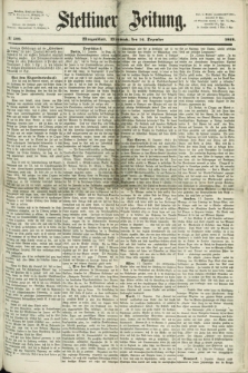 Stettiner Zeitung. 1868, № 589 (16 Dezember) - Morgenblatt