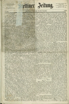 Stettiner Zeitung. 1868, № 610 (30 Dezember) - Abendblatt