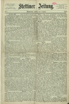 Stettiner Zeitung. 1869, № 1 (1 Januar) - Morgenblatt