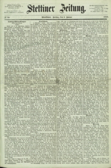 Stettiner Zeitung. 1869, № 12 (8 Januar) - Abendblatt
