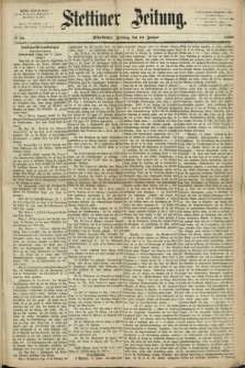 Stettiner Zeitung. 1869, № 24 (15 Januar) - Abendblatt