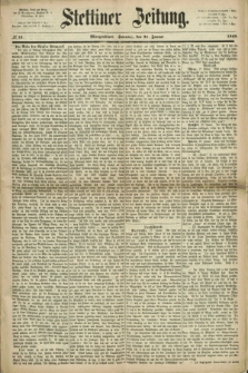 Stettiner Zeitung. 1869, № 51 (31 Januar) - Morgenblatt