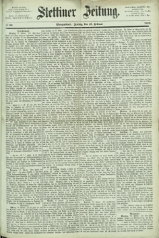 Stettiner Zeitung. 1869, № 83 (19 Februar) - Morgenblatt