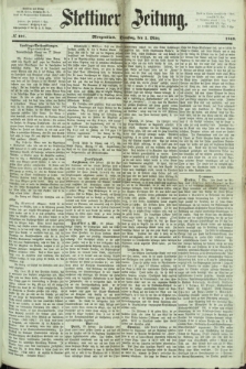 Stettiner Zeitung. 1869, № 101 (2 März) - Morgenblatt