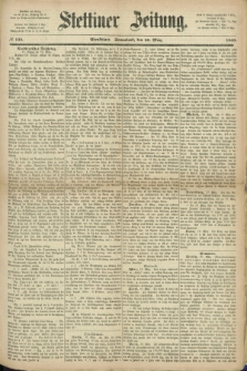 Stettiner Zeitung. 1869, № 134 (20 März) - Abendblatt