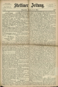 Stettiner Zeitung. 1869, № 135 (21 März) - Morgenblatt + dod.