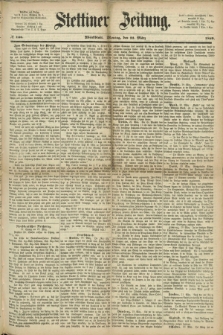 Stettiner Zeitung. 1869, № 136 (22 März) - Abendblatt