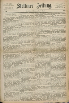 Stettiner Zeitung. 1869, № 160 (7 April) - Abendblatt