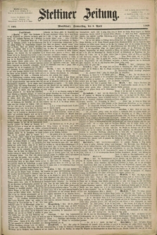 Stettiner Zeitung. 1869, № 162 (8 April) - Abendblatt