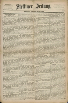 Stettiner Zeitung. 1869, № 166 (10 April) - Abendblatt