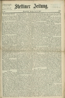 Stettiner Zeitung. 1869, № 197 (30 April) - Morgenblatt