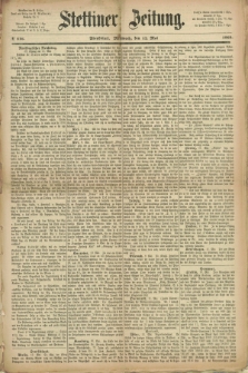 Stettiner Zeitung. 1869, № 216 (12 Mai) - Abendblatt