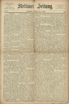 Stettiner Zeitung. 1869, № 224 (18 Mai) - Abendblatt
