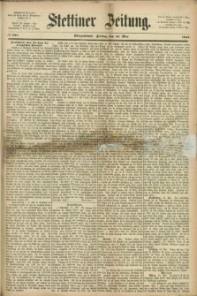 Stettiner Zeitung. 1869, № 241 (28 Mai) - Morgenblatt