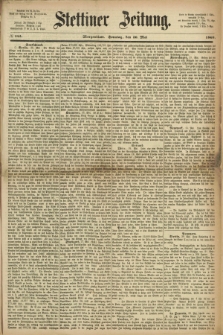 Stettiner Zeitung. 1869, № 245 (30 Mai) - Morgenblatt