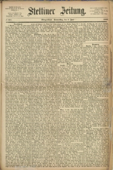 Stettiner Zeitung. 1869, № 251 (3 Juni) - Morgenblatt
