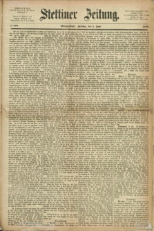 Stettiner Zeitung. 1869, № 253 (4 Juni) - Morgenblatt