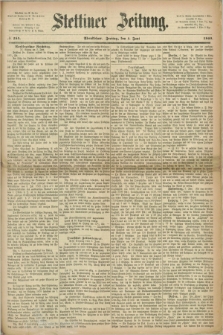 Stettiner Zeitung. 1869, № 254 (4 Juni) - Abendblatt