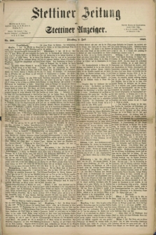 Stettiner Zeitung und Stettiner Anzeiger. 1869, Nr. 306 (6 Juli)