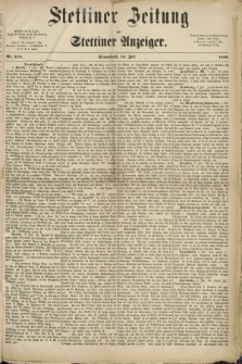 Stettiner Zeitung und Stettiner Anzeiger. 1869, Nr. 310 (10 Juli)