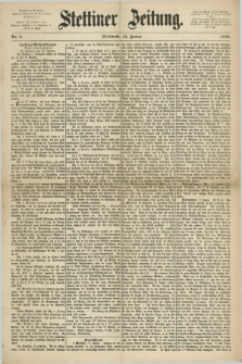 Stettiner Zeitung. 1870, Nr. 9 (12 Januar)