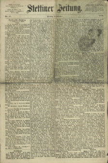 Stettiner Zeitung. 1870, Nr. 47 (25 Februar)