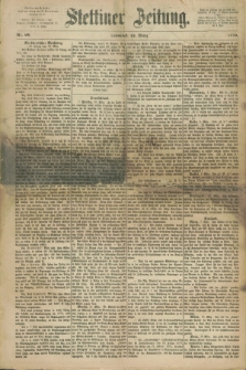 Stettiner Zeitung. 1870, Nr. 60 (12 März)