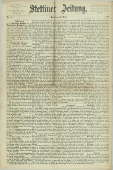 Stettiner Zeitung. 1870, Nr. 67 (20 März)