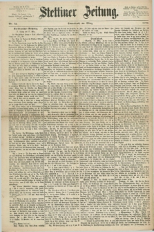 Stettiner Zeitung. 1870, Nr. 72 (26 März)