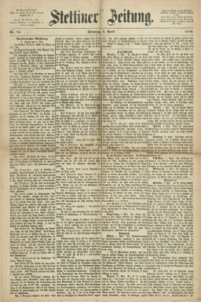 Stettiner Zeitung. 1870, Nr. 79 (3 April) + dod.