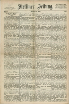 Stettiner Zeitung. 1870, Nr. 81 (6 April)