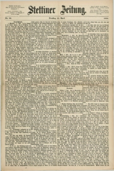 Stettiner Zeitung. 1870, Nr. 86 (12 April)