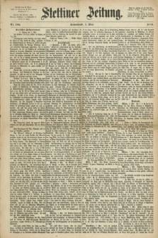 Stettiner Zeitung. 1870, Nr. 106 (7 Mai)