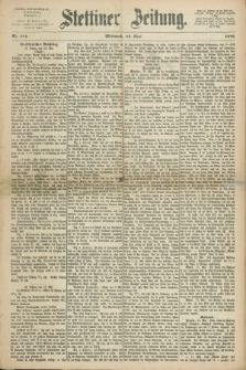 Stettiner Zeitung. 1870, Nr. 114 (18 Mai)