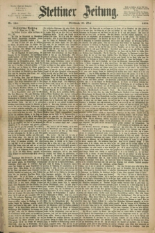 Stettiner Zeitung. 1870, Nr. 120 (25 Mai)