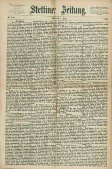 Stettiner Zeitung. 1870, Nr. 125 (1 Juni)