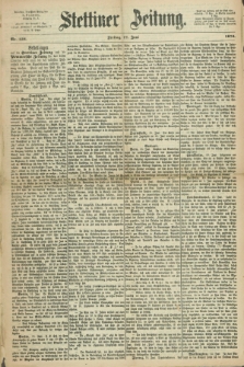 Stettiner Zeitung. 1870, Nr. 138 (17 Juni)