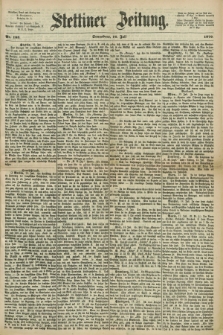 Stettiner Zeitung. 1870, Nr. 163 (16 Juli)