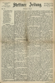 Stettiner Zeitung. 1870, Nr. 178 (3 August)