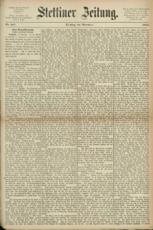 Stettiner Zeitung. 1870, Nr. 267 (15 November)