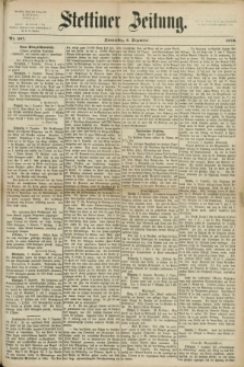 Stettiner Zeitung. 1870, Nr. 287 (8 Dezember)