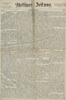 Stettiner Zeitung. 1872, Nr. 9 (12 Januar)